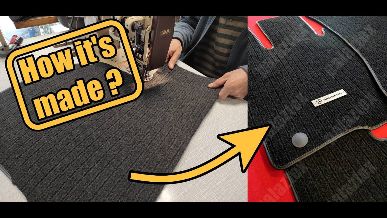 Mercedes Ribbed Carpet Floor Mats - How it's made ?